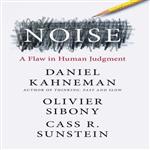 کتاب Noise  A Flaw in Human Judgment اثر Daniel Kahneman انتشارات  ‎ Little, Brown Spark