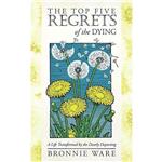کتاب The Top Five Regrets of the Dying اثر Bronnie Ware انتشارات Hay House UK