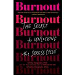 کتاب Burnout اثر Emily Nagoski PhD انتشارات Random House Inc