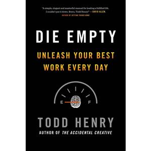 کتاب Die Empty اثر Todd Henry انتشارات Portfolio Penguin