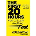 کتاب The First 20 Hours اثر Josh Kaufman انتشارات Penguin