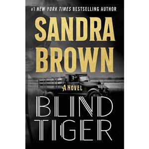 کتاب Blind Tiger اثر Sandra Brown انتشارات Grand Central Publishing 