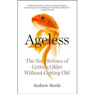 کتاب Ageless اثر Andrew Steele انتشارات Random House, Inc 