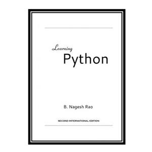 کتاب Learning Python اثر Nagesh Rao انتشارات مؤلفین طلایی