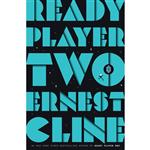 کتاب Ready Player Two اثر Ernest Cline انتشارات Ballantine Books