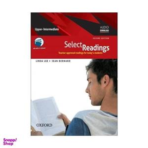 کتاب Select Reading Upper Intermediate Second Edition اثر LINDA LEE and JEAN BERNARD انتشارات دنیای زبان