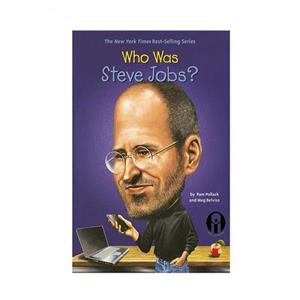 کتاب Who Was Steve Jobs اثر Pam Pollack And Meg Belviso انتشارات الوندپویان