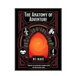 کتاب The Anatomy of Adventure اثر  M.T. Black انتشارات مولفین طلایی