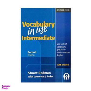کتاب Vocabulary In Use Intermediate Second Edition اثر Stuart Redman And Lawrence J. Zwier انتشارات الوندپویان