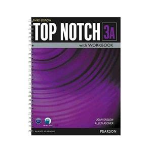 کتاب Top Notch 3A اثر Joan Saslow and Allen Ascher انتشارات دنیای زبان