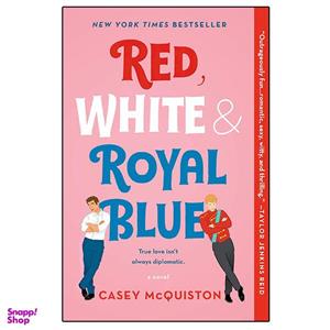 کتاب Red White and Royal Blue اثر Casey McQuiston انتشارات نبض دانش