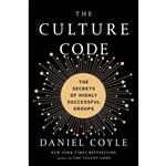 کتاب The Culture Code اثر Daniel Coyle انتشارات Random House Inc