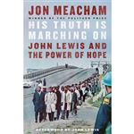 کتاب His Truth Is Marching On اثر Jon Meacham انتشارات Random House, Inc