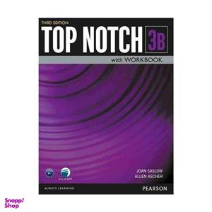 کتاب Top Notch 3B اثر Joan Saslow and Allen Ascher انتشارات دنیای زبان