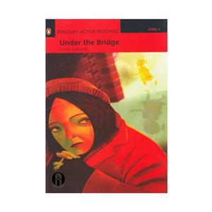 کتاب Under The Bridge Level 1 اثر Lynda Edwards انتشارات الوندپویان