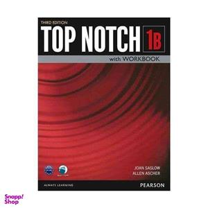 کتاب Top Notch 1B اثر Joan Saslow and Allen Ascher انتشارات دنیای زبان