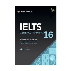 کتاب IELTS Cambridge 16 general اثر جمعی از نویسندگان انتشارات جنگل
