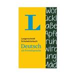 کتاب Langenscheidt Schulwörterbuch Deutsch als Fremdsprache اثر جمعی از نویسندگان انتشارات هدف نوین