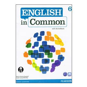 کتاب English In Common 6 With ActiveBook اثر Maria Victoria Saumell And Sarah Louisa Birchley انتشارات الوندپویان 