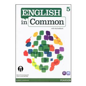 کتاب English In Common 5 With ActiveBook اثر Maria Victoria Saumell And Sarah Louisa Birchley انتشارات الوندپویان 