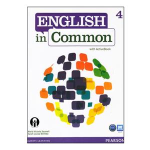 کتاب English In Common 4 With ActiveBook اثر Maria Victoria Saumell And Sarah Louisa Birchley انتشارات الوندپویان 