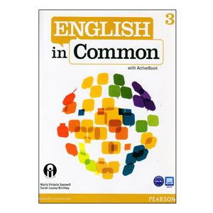کتاب English In Common 3 With ActiveBook اثر Maria Victoria Saumell And Sarah Louisa Birchley انتشارات الوندپویان 