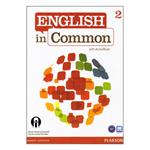کتاب English In Common 2 With ActiveBook اثر Maria Victoria Saumell And Sarah Louisa Birchley انتشارات الوندپویان