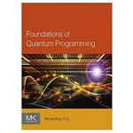 کتاب Foundations of Quantum Programming اثر Mingsheng Ying انتشارات مؤلفین طلایی