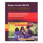 کتاب Super Crack IELTS Speaking اثر Dr. Mohammad S. Bagheri And Sheryl Nikpoor انتشارات ایده درخشان 