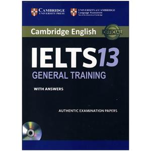 کتاب Cambridge ielts 13 general اثر جمعی از نویسندگان انتشارات رهنما 