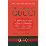 کتاب The House of Gucci اثر Sara Gay Forden انتشارات تازه ها