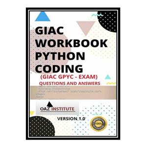 کتاب Giac Workbook Python Coding Gpyc Exam Questions and Answers اثر Oaz Institute انتشارات مؤلفین طلایی