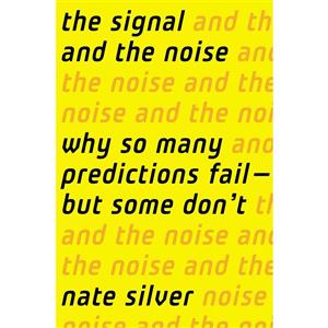 کتاب The Signal and the Noise اثر Nate Silver انتشارات تازه ها 