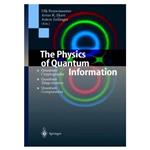 کتاب The physics of quantum information: quantum cryptography, teleportation, computation اثر Melissa Brayden انتشارات مؤلفین طلایی