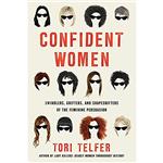 کتاب Confident Women اثر Tori Telfer انتشارات HarperCollins Publishers Inc