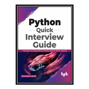 کتاب Python Quick Interview Guide اثر Shyamkant Limaye انتشارات مؤلفین طلایی
