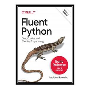 کتاب Fluent Python اثر Luciano Ramalho انتشارات مؤلفین طلایی