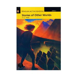 کتاب Stories Of Other Worlds Level 2 اثر H. G. Wells انتشارات الوندپویان