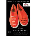 کتاب Orange Is the New Black اثر Piper Kerman انتشارات تازه ها