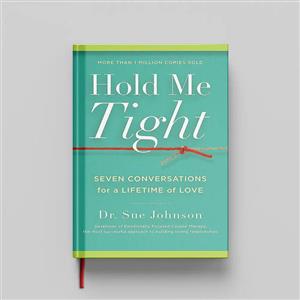 کتاب Hold Me Tight اثر Dr. Sue Johnson انتشارات Hachette Digital, Inc.