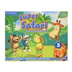 کتاب Super Safari 3 اثر جمعی از نویسندگان انتشارات Cambridge