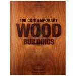 کتاب 100Contemporary Wood Buildings اثر Philip Jodidio انتشارات تاشن