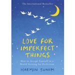 کتاب Love for Imperfect Things اثر Haemin Sunim انتشارات Penguin Group Inc