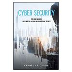 کتاب Cyber Security Kali Linux for Hackers  Hacker Basic Security اثر Karnel Erickson انتشارات نبض دانش