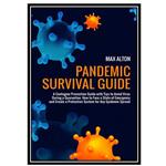 کتاب Pandemic Survival Guide اثر Max Alton انتشارات مؤلفین طلایی