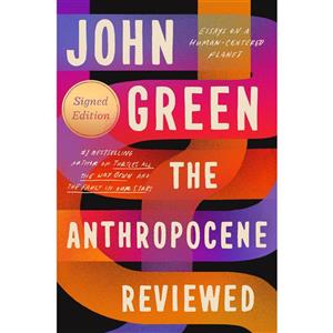 کتاب The Anthropocene Reviewed اثر John Green انتشارات Dutton 