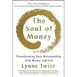 کتاب The Soul of Money اثر Lynne Twist and Jack Canfield انتشارات W. W. Norton  Company