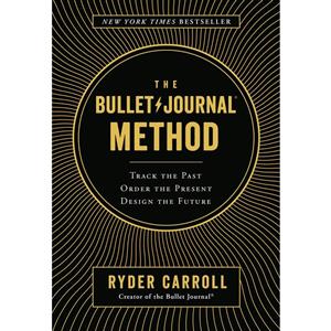 کتاب The Bullet Journal Method اثر Ryder Carroll انتشارات Portfolio 