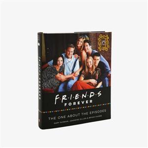 کتاب Friends Forever The one about the episodes اثر Susman Gray انتشارات Harper Design 