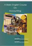A Basic English Course On Accounting(زبان تخصصی حسابداری)